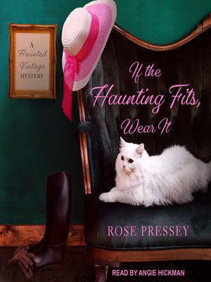 cover image of If the Haunting Fits, Wear It